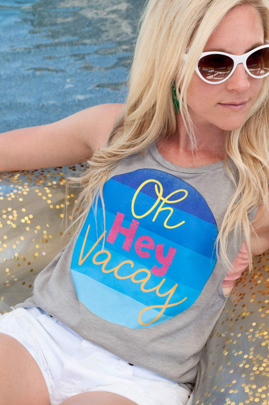Oh Hey Vacay Cutout Back Tank (S-XL)